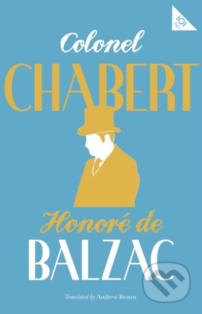 Kniha: Colonel Chabert (Honore de Balzac). Alma Classics, 2018 Kniha: Colonel Chabert (Honore de Balzac). Alma Classics, 2018