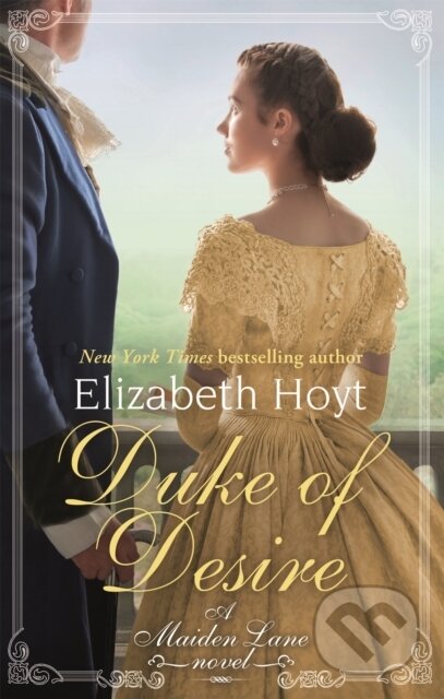 Kniha: Duke of Desire (Elizabeth Hoyt). Piatkus, 2017 Kniha: Duke of Desire (Elizabeth Hoyt). Piatkus, 2017