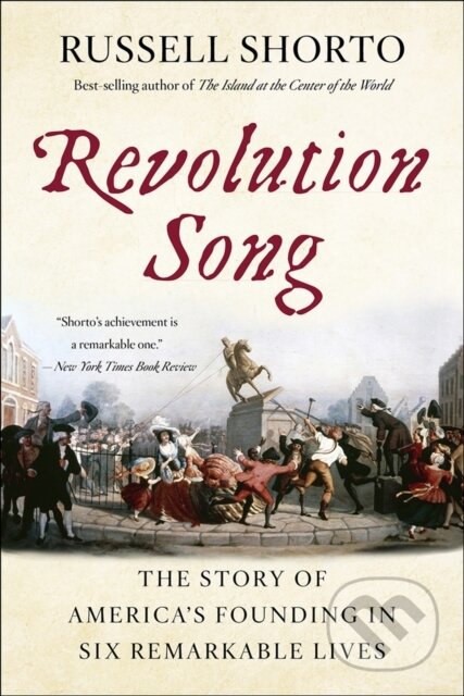 Kniha: Revolution Song (Russell Shorto). WW Norton & Co, 2018 Kniha: Revolution Song (Russell Shorto). WW Norton & Co, 2018