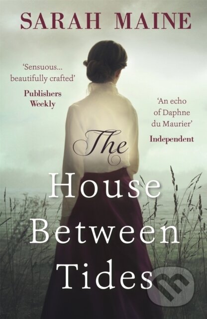 Kniha: The House Between Tides (Sarah Maine). Hodder Paperback, 2018 Kniha: The House Between Tides (Sarah Maine). Hodder Paperback, 2018