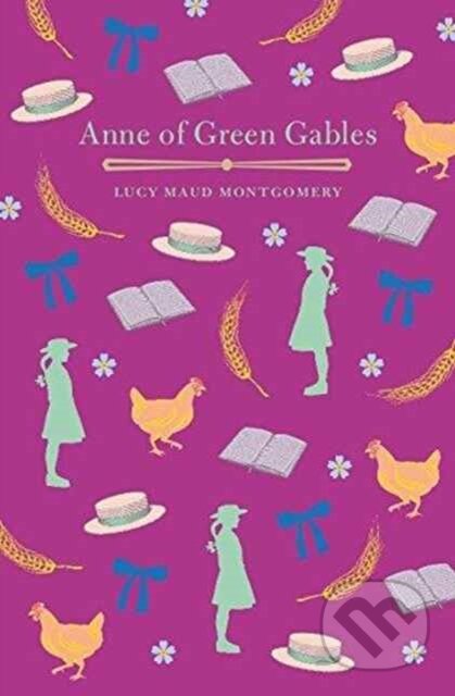 Kniha: Anne of Green Gables (L. M. Montgomery). Arcturus, 2017 Kniha: Anne of Green Gables (L. M. Montgomery). Arcturus, 2017