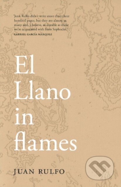 Kniha: El Llano in flames (Juan Rulfo). , 2019 Kniha: El Llano in flames (Juan Rulfo). , 2019