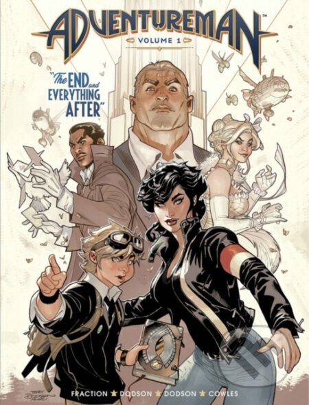 Kniha: Adventureman, Volume 1: The End and Everything After (Matt Fraction). Image Comics, 2020 Kniha: Adventureman, Volume 1: The End and Everything After (Matt Fraction). Image Comics, 2020