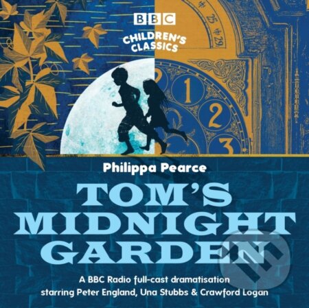 Kniha: Tom's Midnight Garden (Philippa Pearce). , 2017 Kniha: Tom's Midnight Garden (Philippa Pearce). , 2017