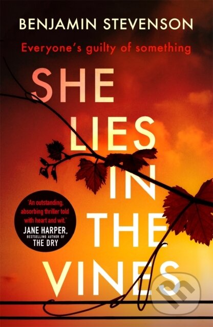Kniha: She Lies in the Vines (Benjamin Stevenson). Hodder Paperback, 2019 Kniha: She Lies in the Vines (Benjamin Stevenson). Hodder Paperback, 2019