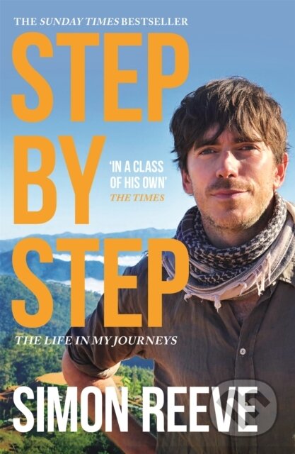 Kniha: Step By Step (Simon Reeve). Hodder Paperback, 2019 Kniha: Step By Step (Simon Reeve). Hodder Paperback, 2019