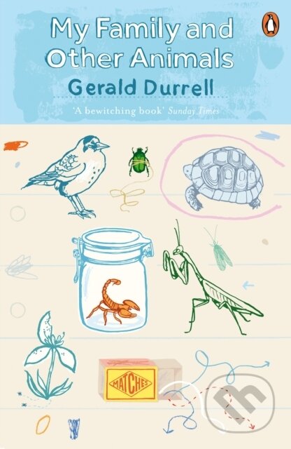Kniha: My Family and Other Animals (Gerald Durrell). Penguin Books, 2017 Kniha: My Family and Other Animals (Gerald Durrell). Penguin Books, 2017