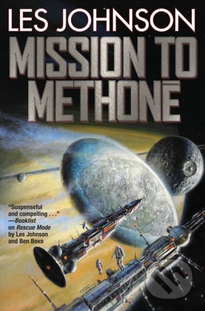 Kniha: Mission to Methone (Les Johnson). , 2019 Kniha: Mission to Methone (Les Johnson). , 2019