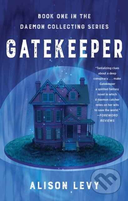 Kniha: Gatekeeper (Alison Levy). , 2020 Kniha: Gatekeeper (Alison Levy). , 2020