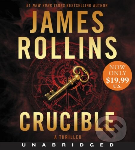 Kniha: Crucible (James Rollins). William Morrow, 2020 Kniha: Crucible (James Rollins). William Morrow, 2020