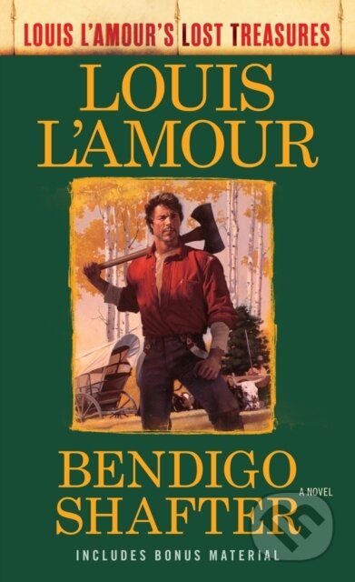 Kniha: Bendigo Shafter (Louis L'Amour's Lost Treasures) (Louis L'Amour). Bantam Press, 2017 Kniha: Bendigo Shafter (Louis L'Amour's Lost Treasures) (Louis L'Amour). Bantam Press, 2017
