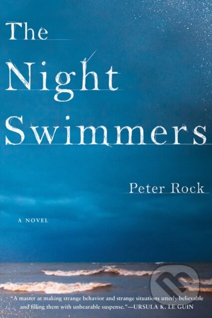 Kniha: The Night Swimmers (Peter, MD, FCCP a MBA Rock). Soho Press, 2020 Kniha: The Night Swimmers (Peter, MD, FCCP a MBA Rock). Soho Press, 2020