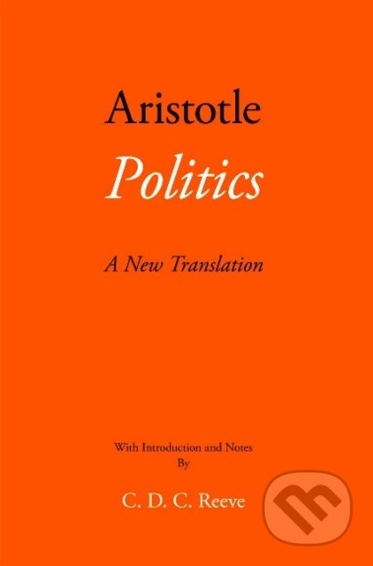 Kniha: Politics (Aristotle). , 2017 Kniha: Politics (Aristotle). , 2017