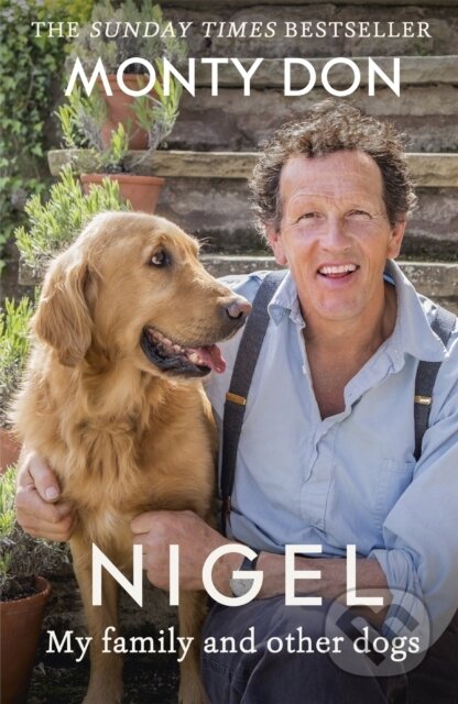 Kniha: Nigel (Monty Don). John Murray, 2017 Kniha: Nigel (Monty Don). John Murray, 2017
