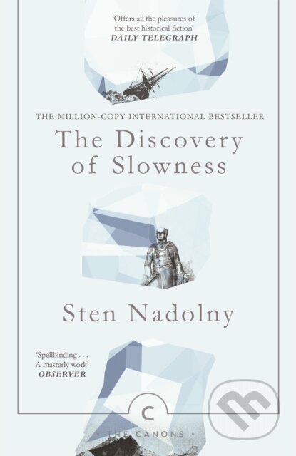 Kniha: The Discovery Of Slowness (Sten Nadolny). Canongate Books, 2019 Kniha: The Discovery Of Slowness (Sten Nadolny). Canongate Books, 2019