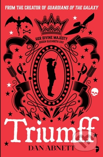 Kniha: Triumff (Dan Abnett). Angry Robot, 2020 Kniha: Triumff (Dan Abnett). Angry Robot, 2020