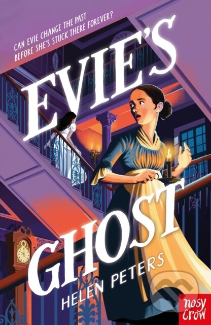 Kniha: Evie's Ghost (Helen Peters). Nosy Crow, 2017 Kniha: Evie's Ghost (Helen Peters). Nosy Crow, 2017