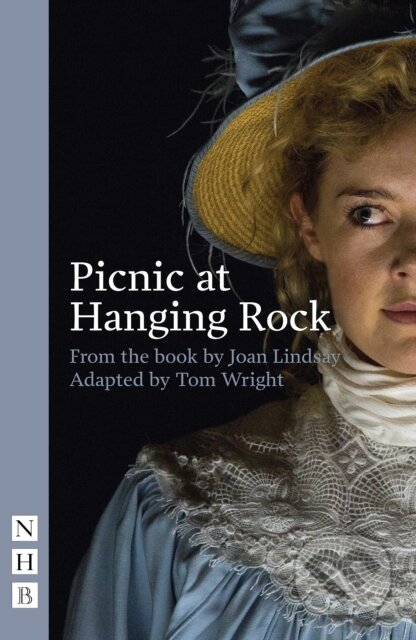 Kniha: Picnic at Hanging Rock (Joan Lindsay). Nick Hern Books, 2017 Kniha: Picnic at Hanging Rock (Joan Lindsay). Nick Hern Books, 2017