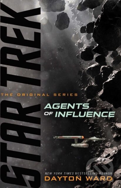 Kniha: Agents of Influence (Dayton Ward). , 2020 Kniha: Agents of Influence (Dayton Ward). , 2020