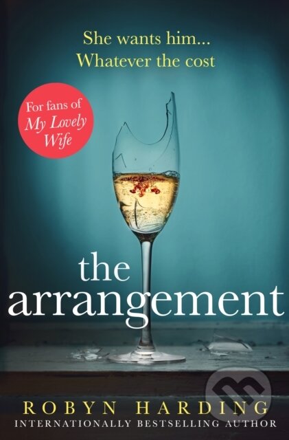 Kniha: The Arrangement (Robyn Harding). Simon & Schuster, 2020 Kniha: The Arrangement (Robyn Harding). Simon & Schuster, 2020