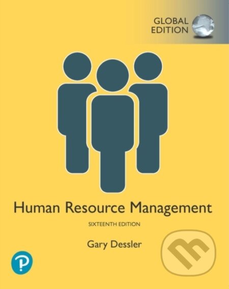 Kniha: Human Resource Management, Global Edition + MyLab Management with Pearson eText (Package) (Gary Dessler). Pearson, 2019 Kniha: Human Resource Management, Global Edition + MyLab Management with Pearson eText (Package) (Gary Dessler). Pearson, 2019