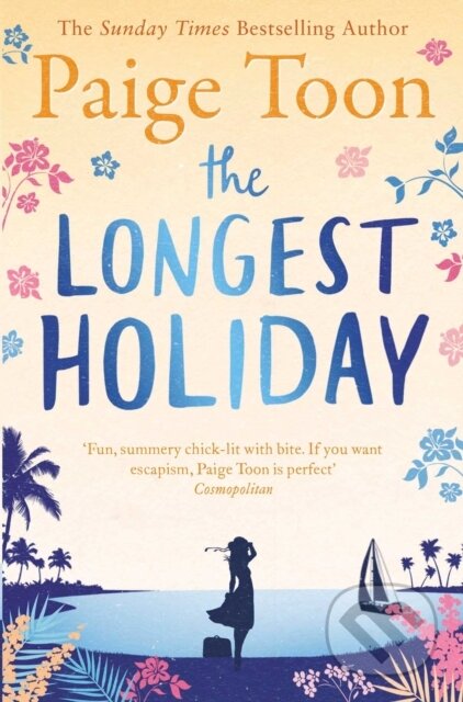 Kniha: The Longest Holiday (Paige Toon). Simon & Schuster, 2017 Kniha: The Longest Holiday (Paige Toon). Simon & Schuster, 2017