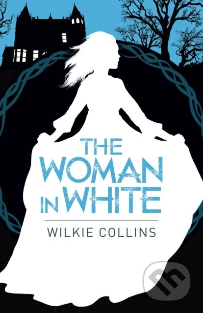 Kniha: The Woman in White (Wilkie Collins). Arcturus, 2017 Kniha: The Woman in White (Wilkie Collins). Arcturus, 2017