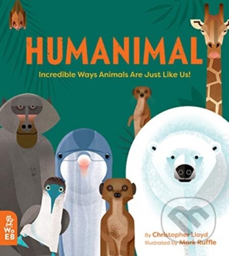 Kniha: Humanimal (Christopher Lloyd). What on Earth, 2019 Kniha: Humanimal (Christopher Lloyd). What on Earth, 2019