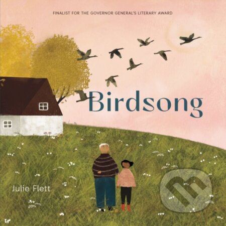Kniha: Birdsong (Julie Flett). , 2020 Kniha: Birdsong (Julie Flett). , 2020