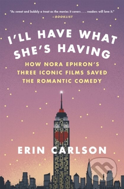 Kniha: I'll Have What She's Having (Erin Carlson). , 2018 Kniha: I'll Have What She's Having (Erin Carlson). , 2018