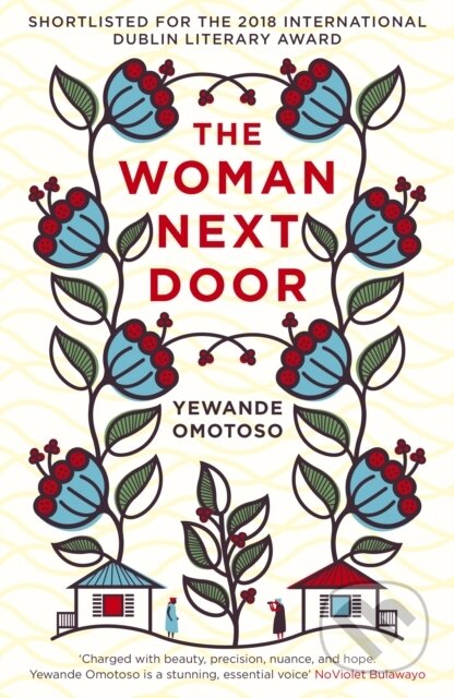 Kniha: The Woman Next Door (Yewande Omotoso). Vintage, 2017 Kniha: The Woman Next Door (Yewande Omotoso). Vintage, 2017