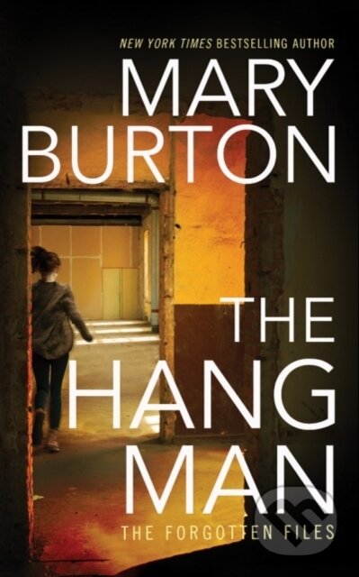 Kniha: The Hangman (Mary Burton). Montlake Romance, 2017 Kniha: The Hangman (Mary Burton). Montlake Romance, 2017