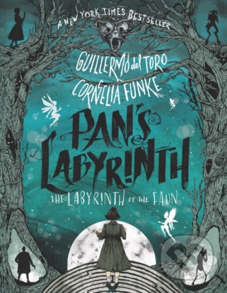 Kniha: Pan's Labyrinth: The Labyrinth of the Faun (Cornelia Funke a Guillermo del Toro). HarperCollins, 2020 Kniha: Pan's Labyrinth: The Labyrinth of the Faun (Cornelia Funke a Guillermo del Toro). HarperCollins, 2020