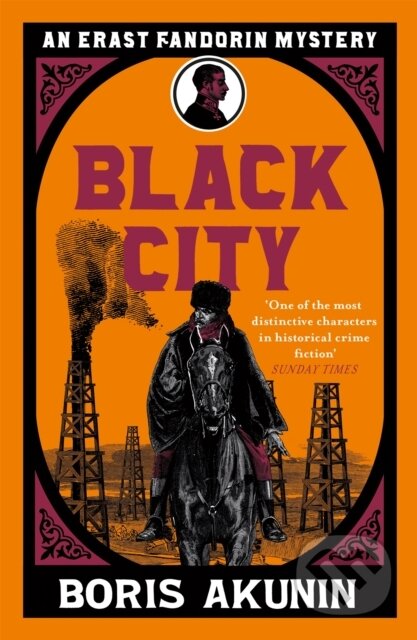 Kniha: Black City (Boris Akunin). Weidenfeld and Nicolson, 2019 Kniha: Black City (Boris Akunin). Weidenfeld and Nicolson, 2019