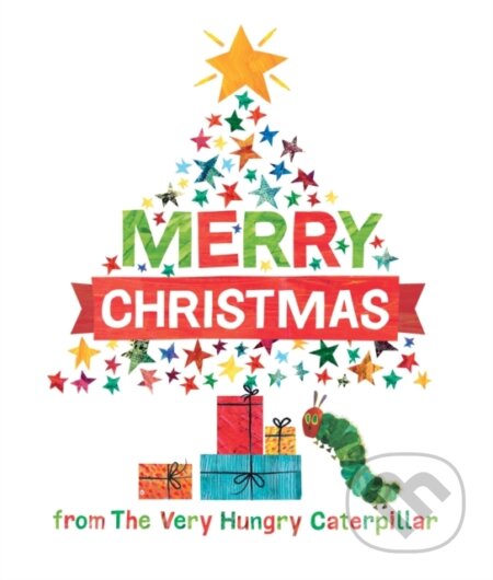 Kniha: Merry Christmas from The Very Hungry Caterpillar (Eric Carle). Ballantine, 2017 Kniha: Merry Christmas from The Very Hungry Caterpillar (Eric Carle). Ballantine, 2017