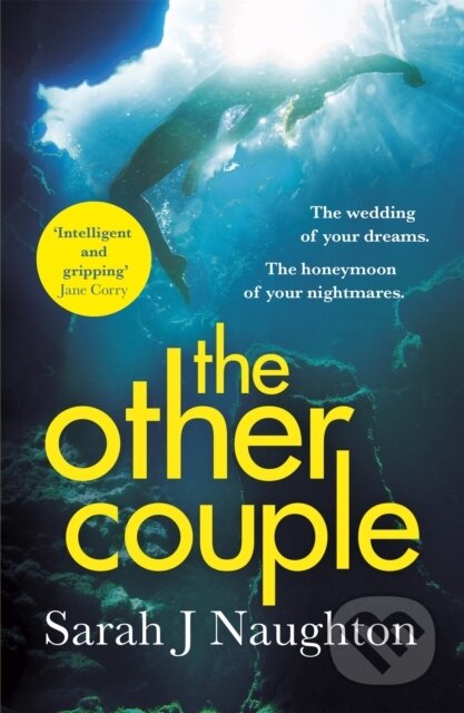 Kniha: The Other Couple (Sarah J. Naughton). Trapeze, 2018 Kniha: The Other Couple (Sarah J. Naughton). Trapeze, 2018