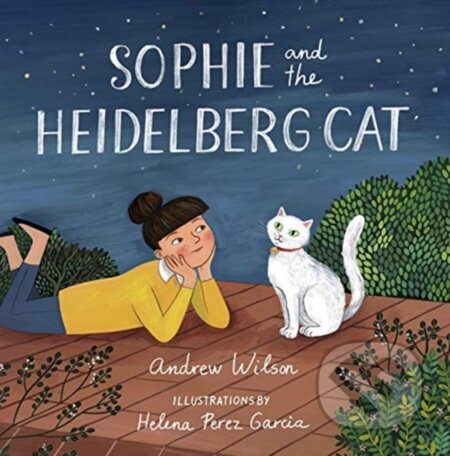 Kniha: Sophie and the Heidelberg Cat (Andrew Wilson). Crossway Books, 2019 Kniha: Sophie and the Heidelberg Cat (Andrew Wilson). Crossway Books, 2019
