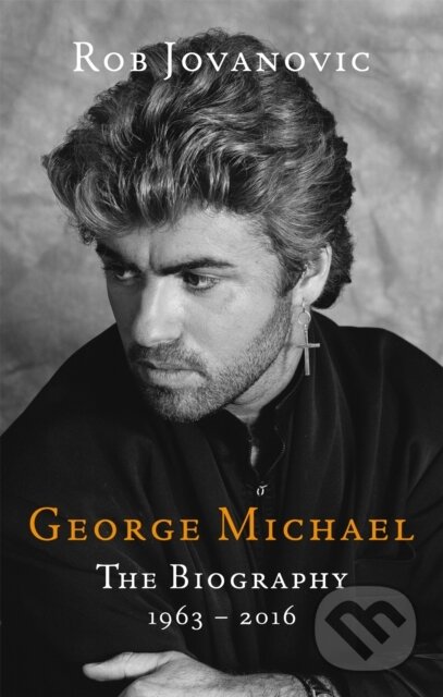 Kniha: George Michael (Rob Jovanovic). Piatkus, 2017 Kniha: George Michael (Rob Jovanovic). Piatkus, 2017