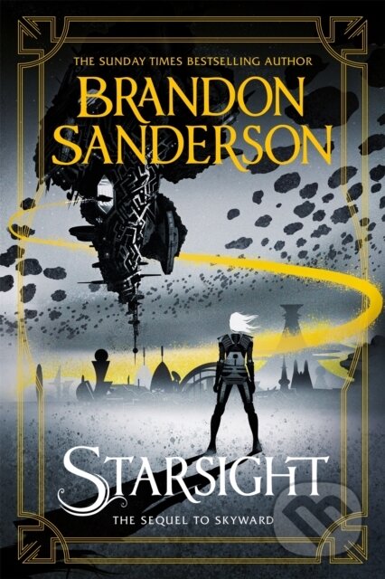 Kniha: Starsight (Brandon Sanderson). Gollancz, 2019 Kniha: Starsight (Brandon Sanderson). Gollancz, 2019