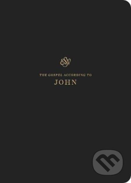 Kniha: ESV Scripture Journal (Crossway Books). Crossway Books, 2018 Kniha: ESV Scripture Journal (Crossway Books). Crossway Books, 2018