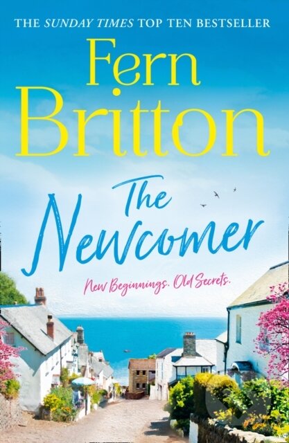 Kniha: The Newcomer (Fern Britton). HarperCollins, 2019 Kniha: The Newcomer (Fern Britton). HarperCollins, 2019