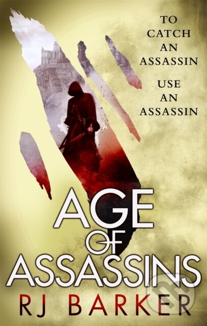 Kniha: Age of Assassins (RJ Barker). Orbit, 2017 Kniha: Age of Assassins (RJ Barker). Orbit, 2017