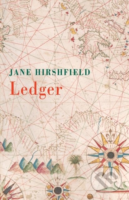 Kniha: Ledger (Jane Hirshfield). Bloodaxe Books, 2020 Kniha: Ledger (Jane Hirshfield). Bloodaxe Books, 2020