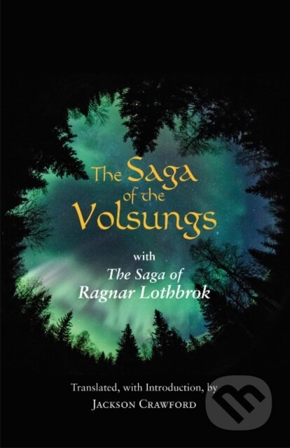 Kniha: The Saga of the Volsungs (Jackson Crawford). , 2017 Kniha: The Saga of the Volsungs (Jackson Crawford). , 2017