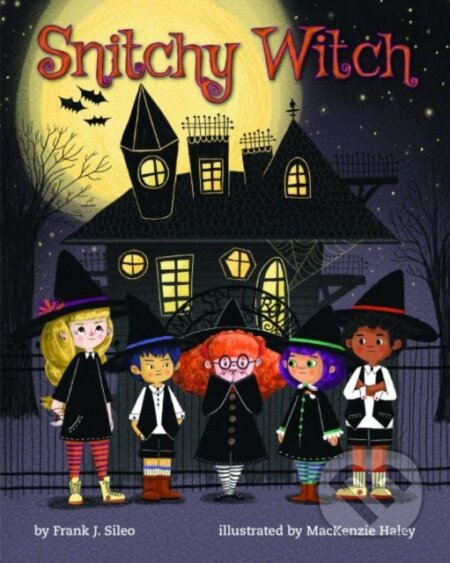 Kniha: Snitchy Witch (Frank J. Sileo). American Psychological Association, 2019 Kniha: Snitchy Witch (Frank J. Sileo). American Psychological Association, 2019