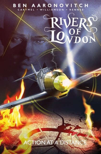 Kniha: Rivers of London Volume 7 (Andrew Cartmel a Ben Aaronovitch). , 2019 Kniha: Rivers of London Volume 7 (Andrew Cartmel a Ben Aaronovitch). , 2019
