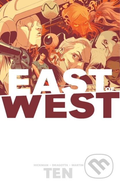 Kniha: East of West Volume 10 (Jonathan Hickman). Image Comics, 2020 Kniha: East of West Volume 10 (Jonathan Hickman). Image Comics, 2020