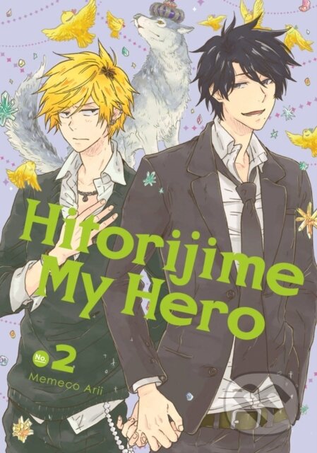 Kniha: Hitorijime My Hero 2 (Memeko Arii). Kodansha Comics, 2019 Kniha: Hitorijime My Hero 2 (Memeko Arii). Kodansha Comics, 2019
