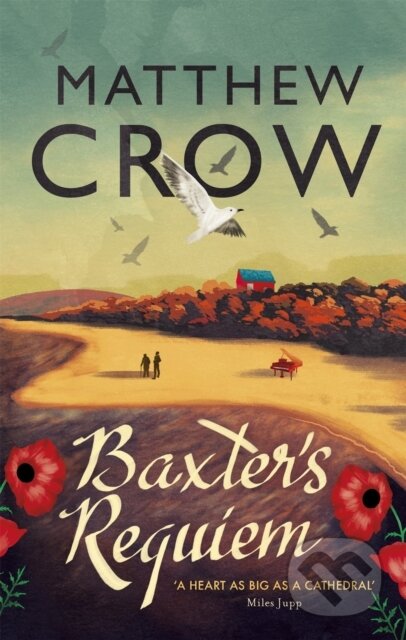 Kniha: Baxter's Requiem (Matthew Crow). Corsair, 2019 Kniha: Baxter's Requiem (Matthew Crow). Corsair, 2019