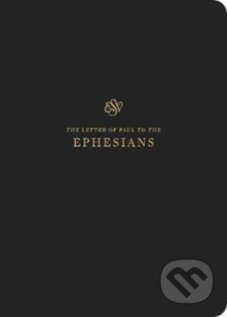 Kniha: ESV Scripture Journal (Crossway Books). Crossway Books, 2018 Kniha: ESV Scripture Journal (Crossway Books). Crossway Books, 2018